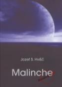 Kniha: Malinche - 1. vydanie - Jozef Hvišč