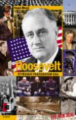 Kniha: Roosevelt - čtyřikrát prezidentem USA - Ivan Brož