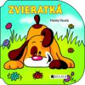 Kniha: Zvieratká - Hanka Veselá, Jaroslava Veselá