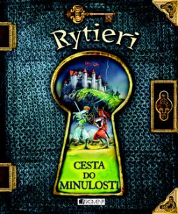 Kniha: Rytieri - Cesta do minulosti - Nicholas Harris