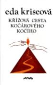 Kniha: Křížová cesta kočár. kočího - Eda Kriseová