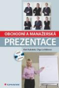 Kniha: Obchodní a manažerská prezentace - Aleš Kabátek, Olga Lošťáková