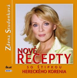Kniha: Nové recepty so štipkou hereckého korenia - Zdena Studenková