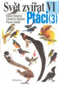 Kniha: Ptáci (3) - VI. - Karel Hudec, Karel Šťastný, Vladimír Bejček