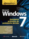 Kniha: Mistrovství v Microsoft Windows 7 - Ed Bott