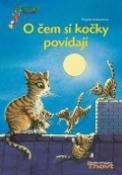Kniha: O čem si kočky povídají - Brigitte Kolloch