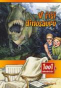 Kniha: V říši dinosaurů -  Thilo