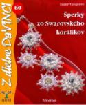 Kniha: Šperky zo Swarovského korálikov - 60 - Eszter Vinczeová