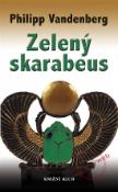 Kniha: Zelený Skarabeus - Philipp Vandenberg