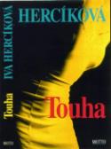 Kniha: Touha - Iva Hercíková