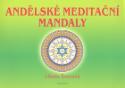 Kniha: Andělské meditační mandaly - Libuše Švecová