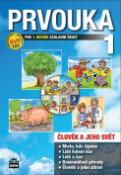 Kniha: Prvouka pro 1.ročník základní školy - Učebnice Člověk a jeho svět