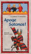 Kniha: Apage Satanas! - Vlastimil Vondruška