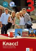 Kniha: Klass! 3 Ruština pro střední školy - Učebnixce a pracovní sešit + 2CD audio - N. Orlová; M. Kožušková; M. Vágnerová