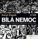 Médium CD: Bílá nemoc - 2 CD - Karel Čapek