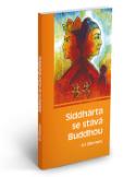 Kniha: Siddhárta se stává Buddhou - Sri Chinmoy