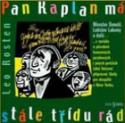 Médium CD: Pan Kaplan má stále třídu rád - 2 CD - Leo Rosten