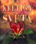 Kniha: Květiny světa - André