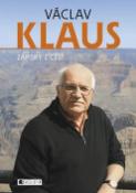 Kniha: Václav Klaus Zápisky z cest - Václav Klaus