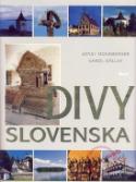 Kniha: Divy Slovenska, 2. vydanie - Ernst Hochberger, Karol Kállay