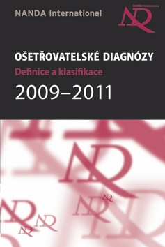 Kniha: Ošetřovatelské diagnózy 2009-2011 - definice a klasifikace