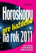 Kniha: Horoskopy pre každého na rok 2011 - Olga Krumlovská