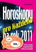 Kniha: Horoskopy pro každého na rok 2011 - Nové vydání nejoblíbenější knihy horoskopů - Olga Krumlovská