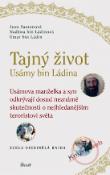 Kniha: Tajný život Usámy bin Ládina - Jean Sassonová, neuvedené, Umar bin Ládin, Nadžwa bin Ládinová