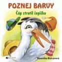 Kniha: Poznej barvy - Čáp ztratil čepičku - Veronika Balcarová