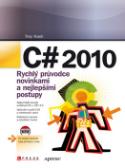 Kniha: C# 2010 - Rychlý průvodce novinkami a nejlepšími postupy - Trey Nash
