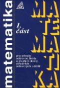 Kniha: Matematika pro SOŠ a studijní obory SOU 1.část - Emil Calda