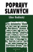 Kniha: Popravy slavných - Libor Budinský