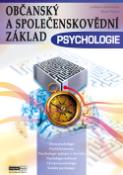 Kniha: Občanský a společenskovědní základ Psychologie - Občanský a společenskovědní základ - Marie Vlková, Ladislava Doležalová