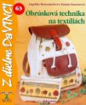 Kniha: Obrúsková technika na textíliách - 63 - Angelika Massenkeil, Pammi Panesar
