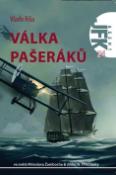 Kniha: Válka pašeráků - Agent JFK 024 - Vlado Ríša