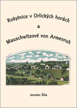 Kniha: Rokytnice v Orlických horách - Jaroslav Šůla