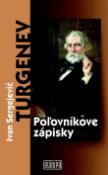 Kniha: Poľovníkove zápisky - Ivan Sergejevič Turgenev