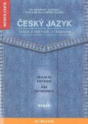 Kniha: Český jazyk - Česká a světová literatura - Bohuslav Hoffmann, Jana Hoffmannová, Jana Hoffmanová