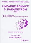 Kniha: Lineárne rovnice s parametrom I.diel - Zbierka vyriešených príkladov - Iveta Olejárová, Marián Olejár, Marián Olejár jr.