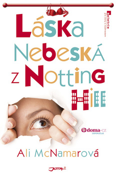Kniha: Láska nebeská z Notting Hill - Ali McNamarová