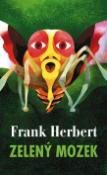 Kniha: Zelený mozek - Frank Herbert