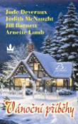 Kniha: Vánoční příběhy - Arnette Lamb, Jill Barnettová, Jude Deverauxová, Judith McNaught, neuvedené