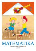 Kniha: Matematika 2 - Numerace, sčítání a odčítání do 10 - neuvedené, Marie Tichá