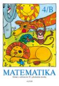 Kniha: Matematika 4/B - Sčítání a odčítání do 20 s přechodem desítky - Lenka Procházková, neuvedené