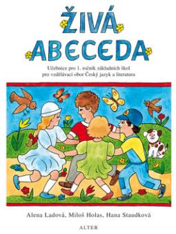 Živá abeceda (neuvedené, Alena Ladová)