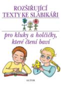 Kniha: Rozšiřující texty ke Slabikáři - pro kluky a holčičky, které čtení baví - Jiří Žáček