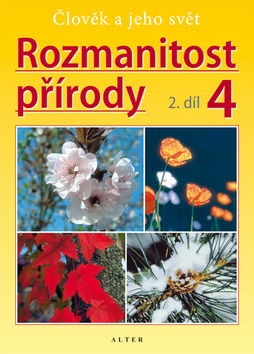 Kniha: Rozmanitost přírody 4, 2.díl - Aleš Novotný, neuvedené