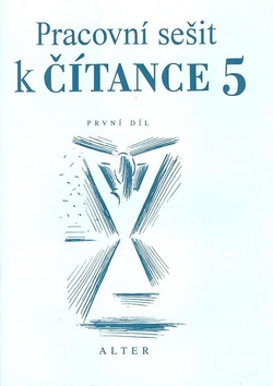 Kniha: Pracovní sešit k čítance 5/1 - Petr Chalupa, Miroslav Špika, Hana Saudková