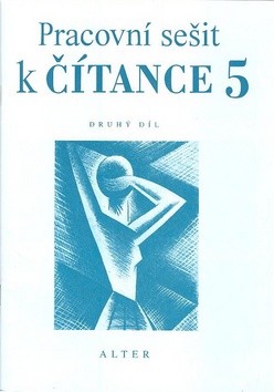 Kniha: Pracovní sešit k čítance 5/2 - Člověk a jeho svět - Josef Harna, Hana Staudková, Miroslav Špika, Hana Saudková