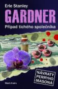 Kniha: Případ tichého společníka - Další brilantní akce Perryho Masona - Erle Stanley Gardner